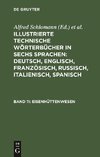 Illustrierte Technische Wörterbücher in sechs Sprachen: Deutsch, Englisch, Französisch, Russisch, Italienisch, Spanisch, Band 11, Eisenhüttenwesen