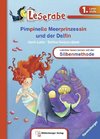 Pimpinella Meerprinzessin und der Delfin - Leserabe 1. Klasse - Erstlesebuch für Kinder ab 6 Jahren
