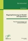Regaloptimierung im Handel mit Spaceman: theoretische Grundlagen und praktische Beispiele