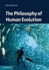 Ruse, M: Philosophy of Human Evolution