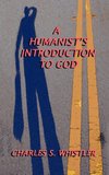 A Humanist's Introduction to God