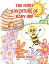 THE FIRST ADVENTURE OF BABY BEE