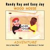 Randy Ray and Easy Jay