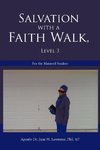 Salvation with a Faith Walk, Level 3