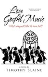 Love & Gospel Music