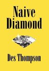 Naive Diamond