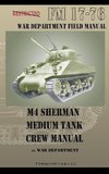 M4 Sherman Medium Tank Crew Manual