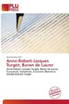 Anne-Robert-Jacques Turgot, Baron de Laune