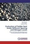 Evaluation of fodder beet  Under Different Spacing and Nitrogen Levels