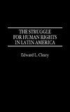 Struggle for Human Rights in Latin America