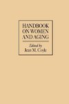 Handbook on Women and Aging