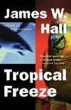 Hall, J: Tropical Freeze (Paper)