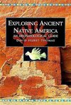 Exploring Ancient Native America