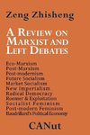 A   Review on Marxist and Left Debates