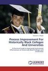 Process Improvement For Historically Black Colleges And Universities