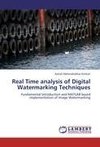 Real Time analysis of Digital Watermarking Techniques
