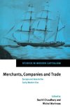 Merchants, Companies and Trade
