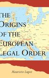 Origins of the European Legal Order