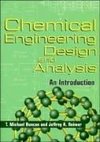 Chemical Engineering Design and Analysis