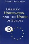 German Unification and the Union of Europe