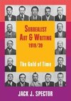 Spector, J: Surrealist Art and Writing, 1919-1939