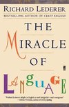 The Miracle of Language