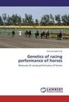 Genetics of racing performance of horses