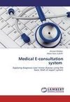 Medical E-consultation system