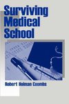 Coombs, R: Surviving Medical School