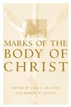 Marks of the Body of Christ