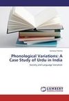 Phonological Variations: A Case Study of Urdu in India