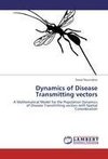 Dynamics of Disease Transmitting vectors