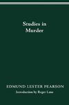 STUDIES IN MURDER
