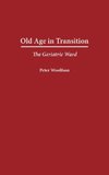 Old Age in Transition