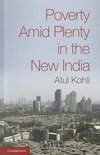 Kohli, A: Poverty amid Plenty in the New India