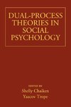 Dual-Process Theories in Social Psychology