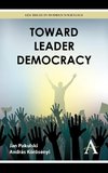 Toward Leader Democracy