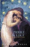 Pierre and Luce
