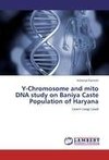Y-Chromosome and mito DNA study on Baniya Caste Population of Haryana