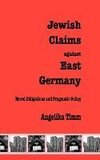 Jewish Claims Against East Germany