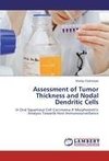 Assessment of Tumor Thickness and Nodal Dendritic Cells