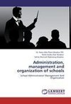 Administration, management and organization of schools