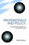 Professionals and Policy