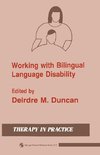 Working with Bilingual Language Disability
