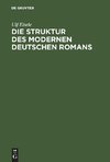 Die Struktur des modernen deutschen Romans
