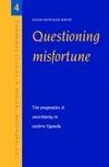 Questioning Misfortune