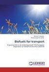 Biofuels for transport