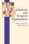 INDIVIDUALS & GROUPS IN ORGANI
