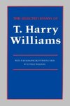 The Selected Essays of T. Harry Williams