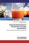 Hypocholesterolemic properties of cape gooseberry